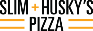 Slim + Husky's Pizza
